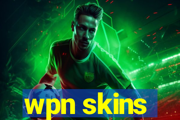 wpn skins